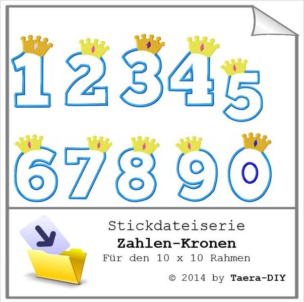Stickdatei Serie Zahlen mit Kronen Geburtstag Applikation Kindergeburstag