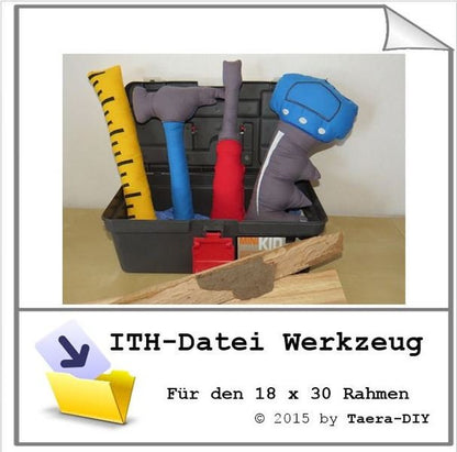 ITH - Stickatei In the Hoop Werzeuge 18 x 30 Rahmen Hammer Säge Lineal