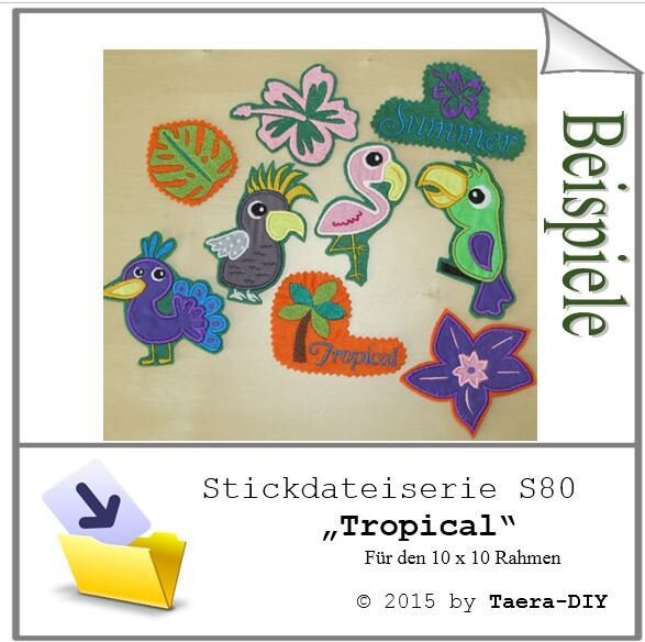 Stickdateiserie Tropical S80