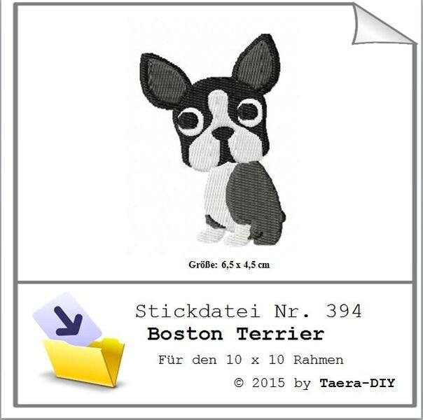 Stickdatei Boston Terrier Nr. 394 Hund Hunderasse Tier